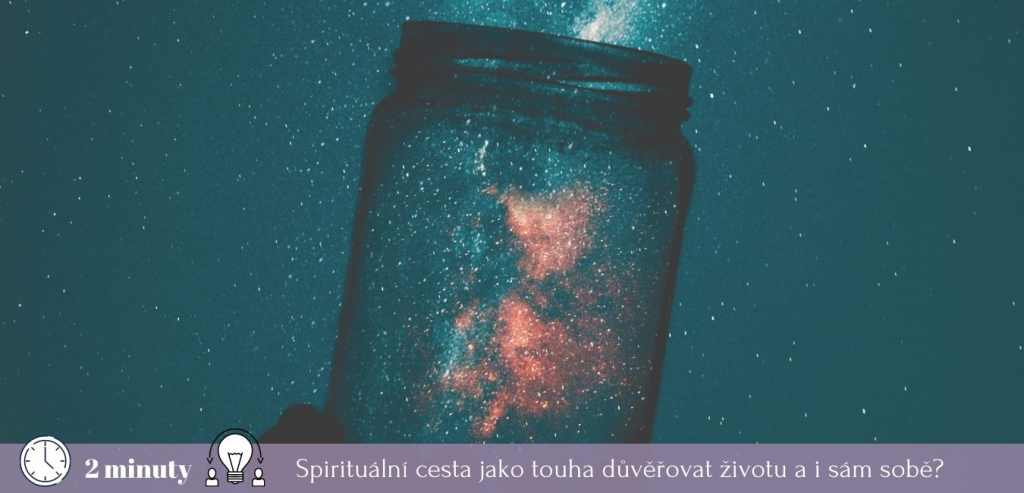 Dychtění po duchovních zážitcích jako nejistota