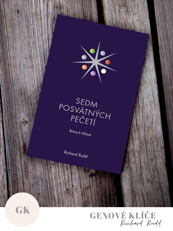 Richard Rudd: Sedm posvátných pečetí